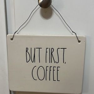 “but first coffee” rae dunn sign SOLD